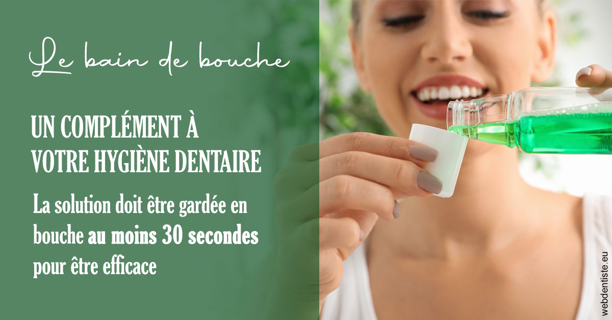 https://selarl-cabinet-dentaire-la-passerelle.chirurgiens-dentistes.fr/Le bain de bouche 2
